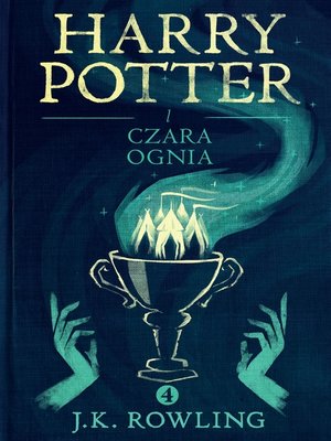 cover image of Harry Potter i Czara Ognia